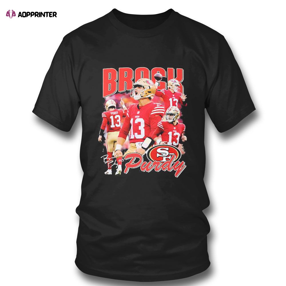 Brock Purdy 49ers Signature T-shirt For Fans Brock Purdy 49ers Signature T-shirt For Fans