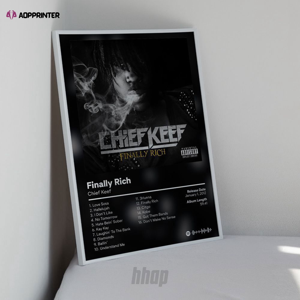 Chief Keef – Finally Rich – Album Poster – For Home Decor Chief Keef – Finally Rich – Album Poster – For Home Decor