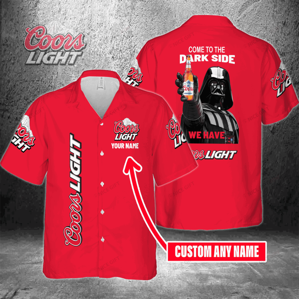 Come To The Dark Side We Have Coors Light Custom Name Hawaiian Shirt For Men And Women Come To The Dark Side We Have Coors Light Custom Name Hawaiian Shirt For Men And Women