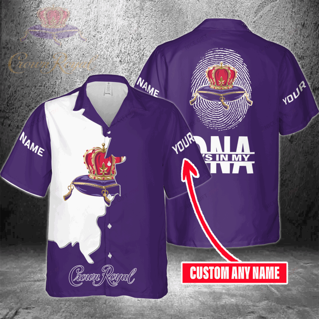 Crown Royal Custom Name It’s In My DNA Hawaiian Shirt For Men And Women Crown Royal Custom Name It’s In My DNA Hawaiian Shirt For Men And Women