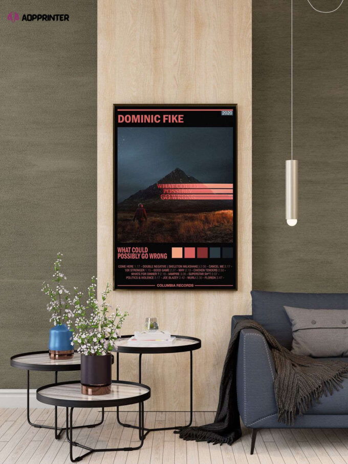 Dominic Fike -What Could Possibly Go Wrong – Album Poster – Gift For Home Decoration
