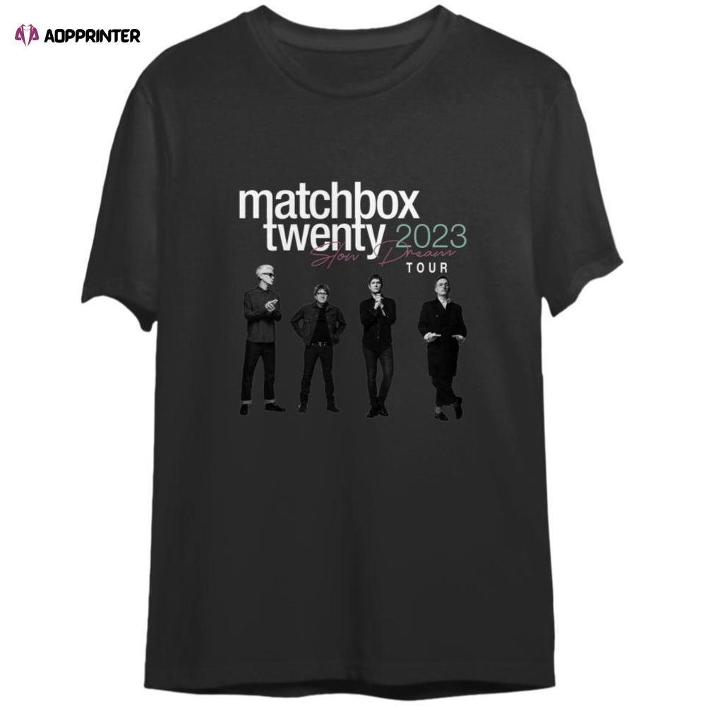 Matchbox Twenty Slow Dream Tour 2023 T-Shirt, Matchbox Twenty 2023 Concert T-Shirt Matchbox Twenty Slow Dream Tour 2023 T-Shirt, Matchbox Twenty 2023 Concert T-Shirt
