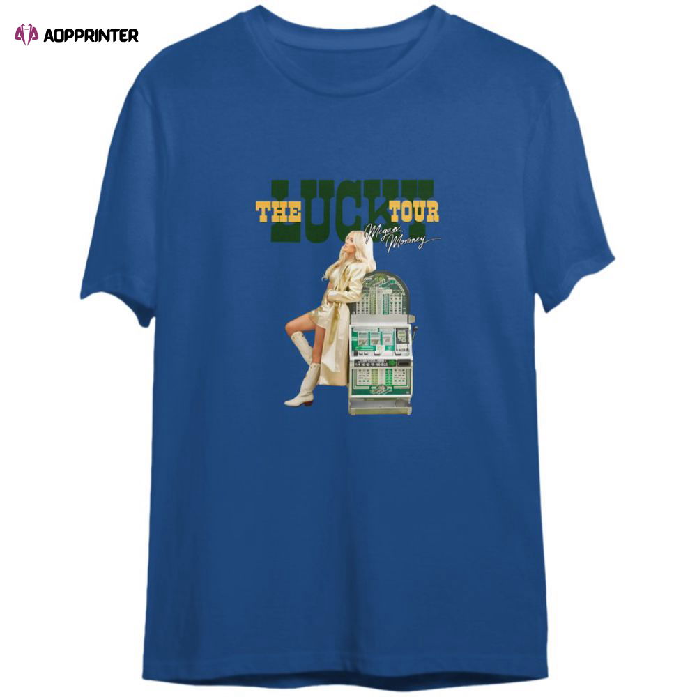Megan Moroney Shirt, The Lucky Tour 2023 Shirt For Men Women, Megan Moroney Fan Shirt Megan Moroney Shirt, The Lucky Tour 2023 Shirt For Men Women, Megan Moroney Fan Shirt