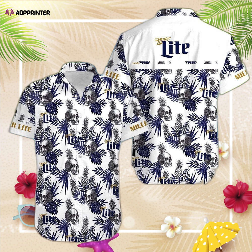 Miller High Life Lite Skull Pineapple Hawaiian Shirt, Gift For Men And Women Miller High Life Lite Skull Pineapple Hawaiian Shirt, Gift For Men And Women