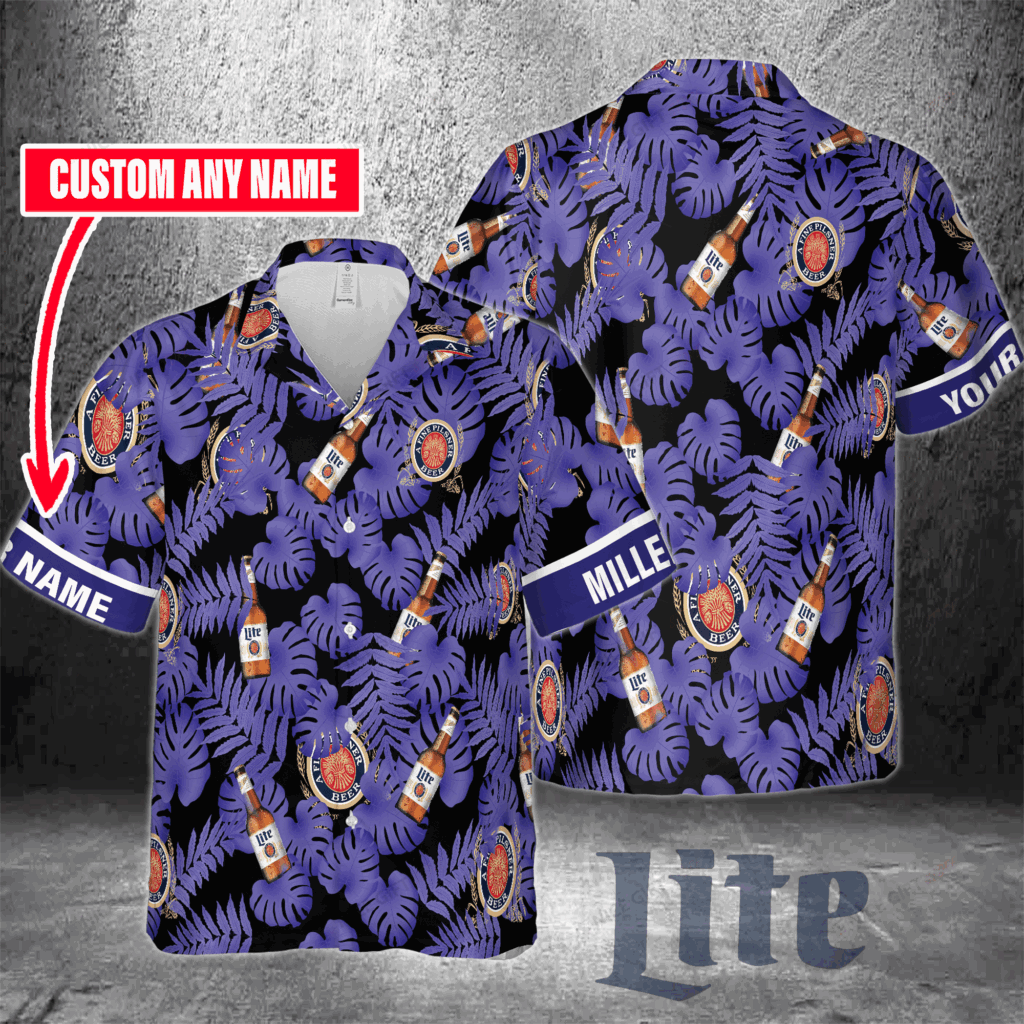 Miller Lite Custom Name Hawaiian Shirt For Men And Women Miller Lite Custom Name Hawaiian Shirt For Men And Women