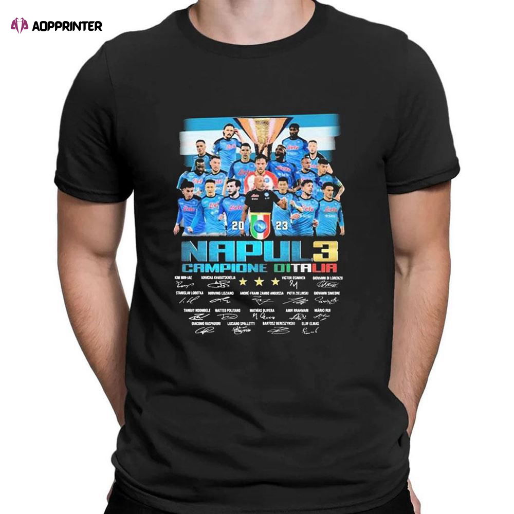 Napoli 3 Campione Ditalia Signatures 2023 T-shirt For Fans Napoli 3 Campione Ditalia Signatures 2023 T-shirt For Fans