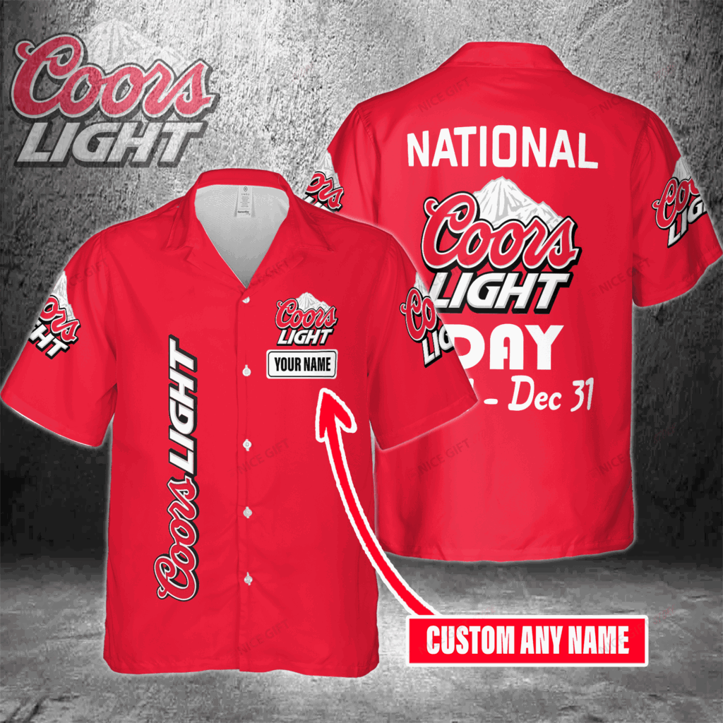 National Coors Light Day Jan 1 – Dec 31 Custom Name Hawaiian Shirt For Men And Women National Coors Light Day Jan 1 – Dec 31 Custom Name Hawaiian Shirt For Men And Women