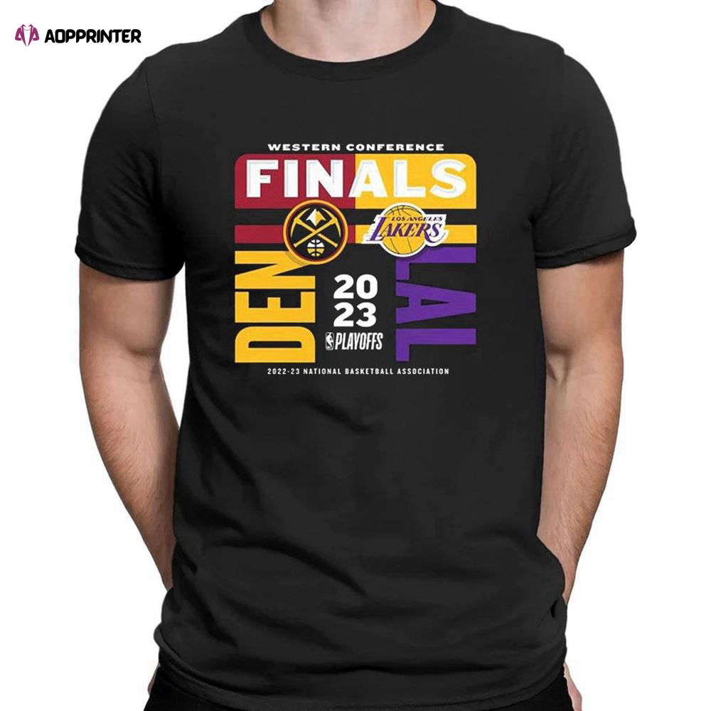 Nba 2023 Western Conference Finals Match Up Denver Nuggets Vs Los Angeles Lakers T-shirt For Men Women Nba 2023 Western Conference Finals Match Up Denver Nuggets Vs Los Angeles Lakers T-shirt For Men Women