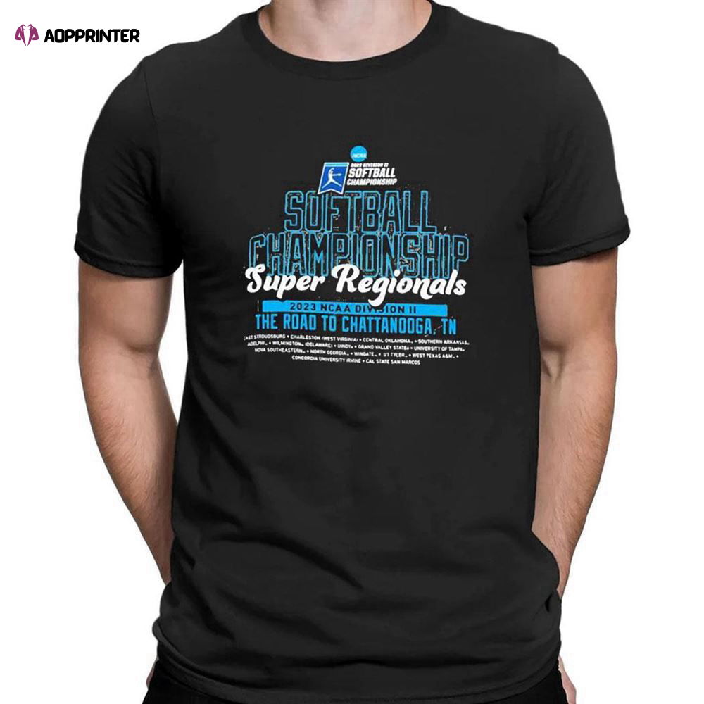 Ncaa Dii Softball Super Regionals 2023 T-shirt For Men Women Ncaa Dii Softball Super Regionals 2023 T-shirt For Men Women