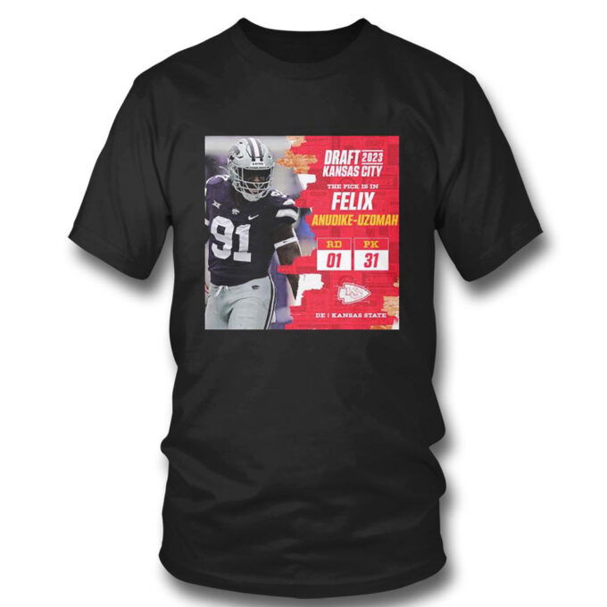 Nfl Draft 2023 Kansas City The Pick Is In Felix Anudike Uzomah T-shirt For Fans