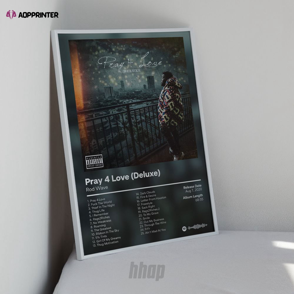 Rod Wave – Pray 4 Love Deluxe – Album Poster, Best Gift For Home Decoration Rod Wave – Pray 4 Love Deluxe – Album Poster, Best Gift For Home Decoration