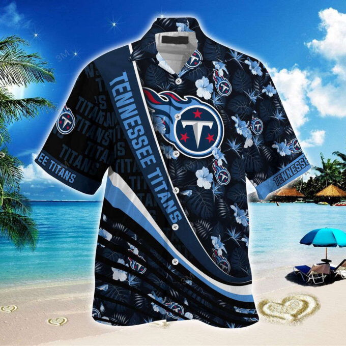Tennessee Titans NFL-Summer Hawaii Shirt With Tropical Flower Pattern  For Men And Women