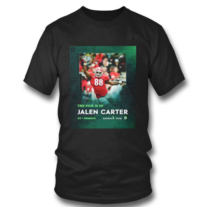 The Pick Is In Jalen Carter Nfl Draft 2023 T-shirt For Fans