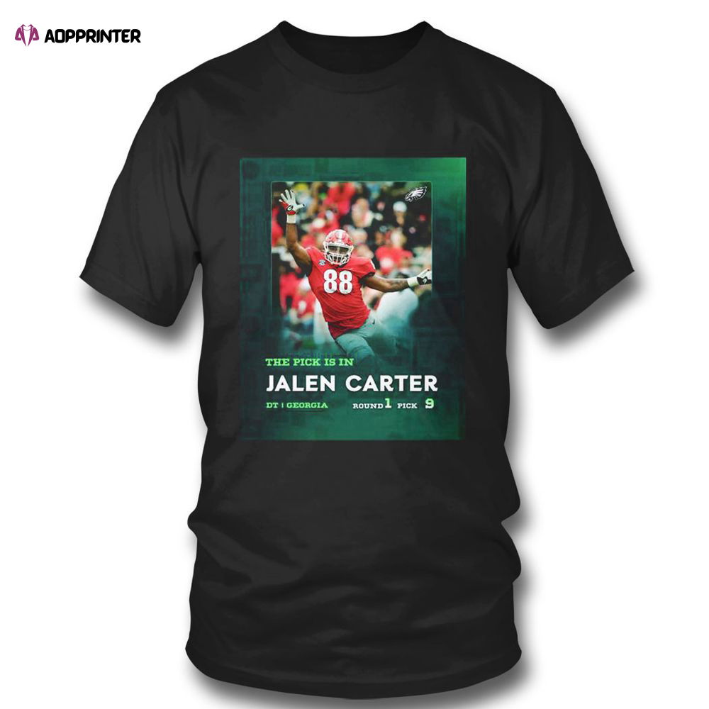 The Pick Is In Jalen Carter Nfl Draft 2023 T-shirt For Fans The Pick Is In Jalen Carter Nfl Draft 2023 T-shirt For Fans