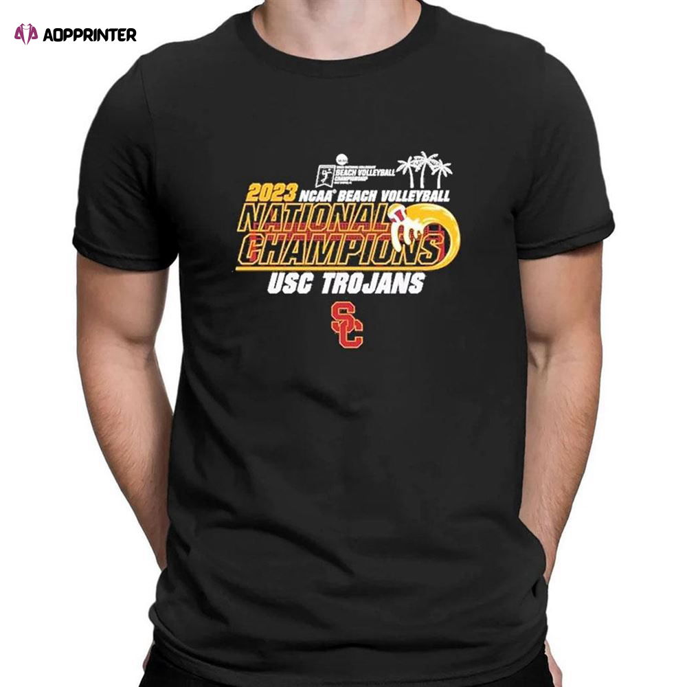 Usc Trojans 2023 Ncaa Beach Volleyball National Champions T-Shirt For Fans Usc Trojans 2023 Ncaa Beach Volleyball National Champions T-Shirt For Fans