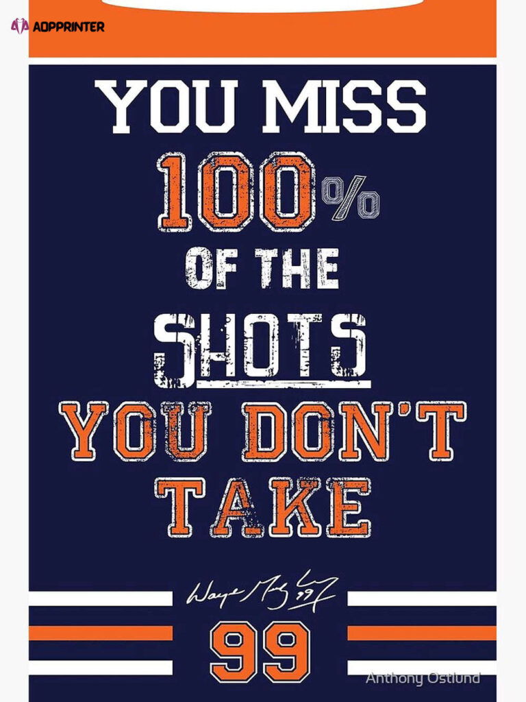 Wayne Gretzky 100 Shots Quote Premium Matte Vertical Poster, For Home Decorations Wayne Gretzky 100 Shots Quote Premium Matte Vertical Poster, For Home Decorations