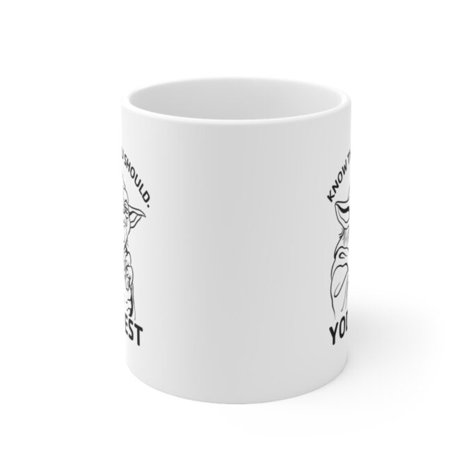 Yoda Best, Know That, You Should,  Mug, Yoda Mug, Star Wars Fan,