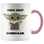 Yoda Best Scheduler Mug, Scheduler Mug, Scheduler Gift