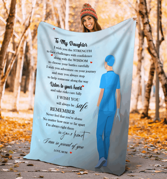 A Special Gift To Your Daughter – Nurse Blanket