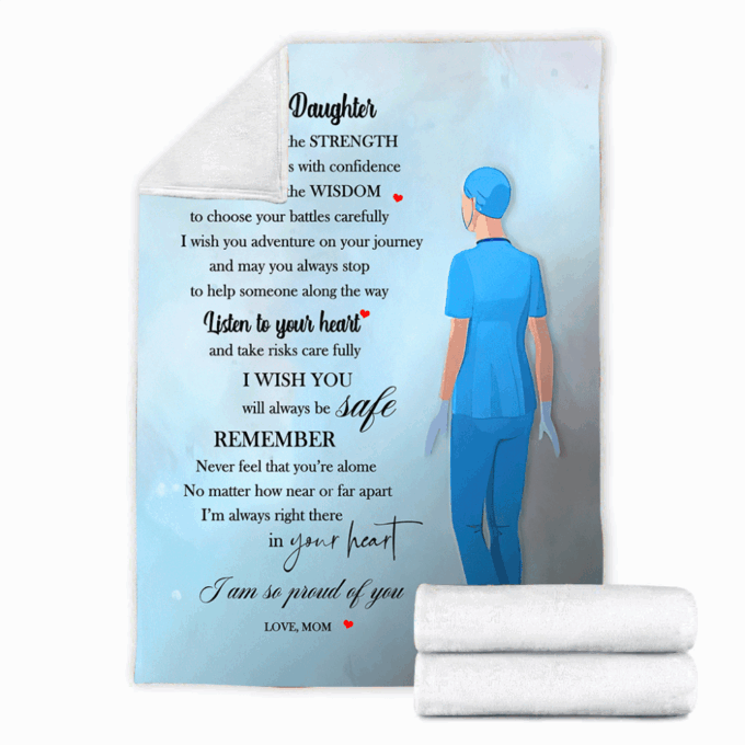 A Special Gift To Your Daughter – Nurse Blanket