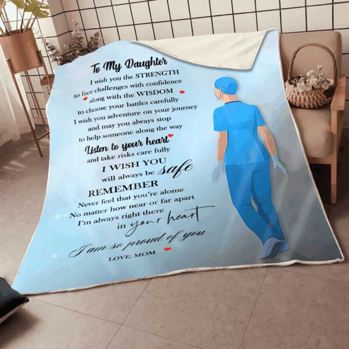 A Special Gift To Your Daughter – Nurse Blanket