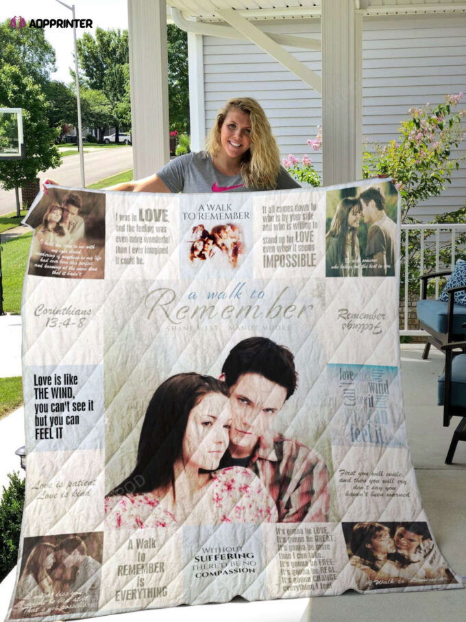 A Walk To Remember Quilt Blanket Ver17