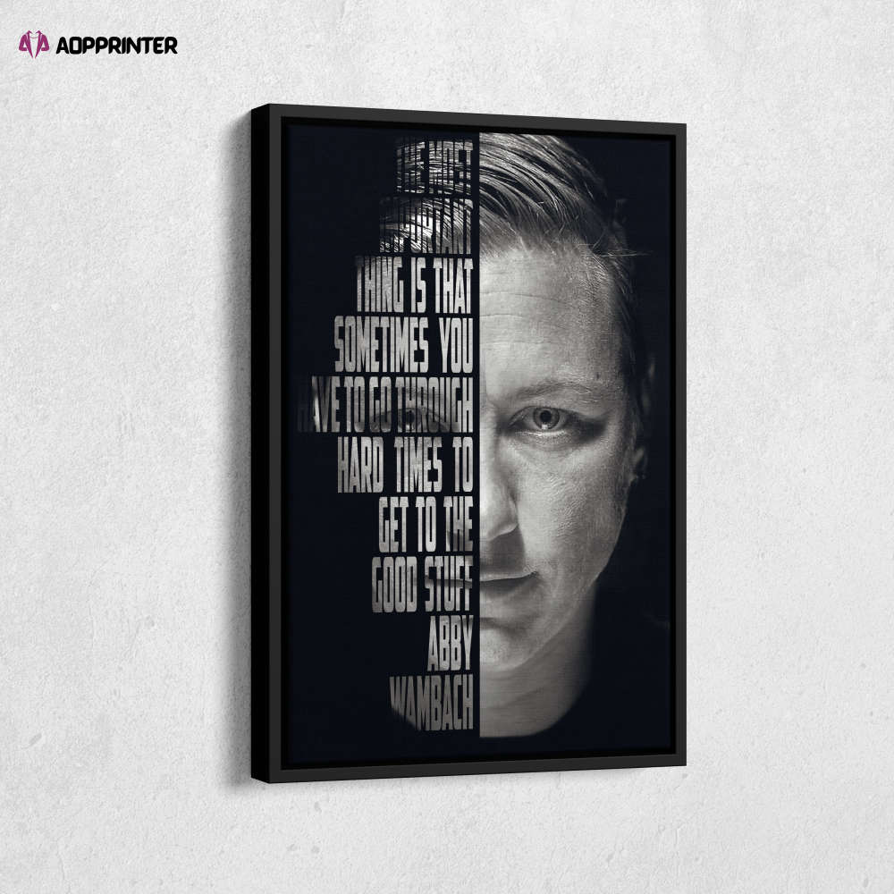 Abby Wambach Poster Quote Soccer Canvas Unique Design Wall Art Print Hand Made Ready to Hang Custom Design Abby Wambach Poster Quote Soccer Canvas Unique Design Wall Art Print Hand Made Ready to Hang Custom Design