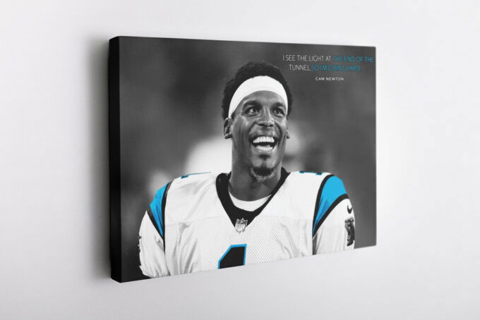 Cam Newton Quote Poster Carolina Panthers Canvas Unique Design Wall Art Print Hand Made Ready to Hang Custom Design