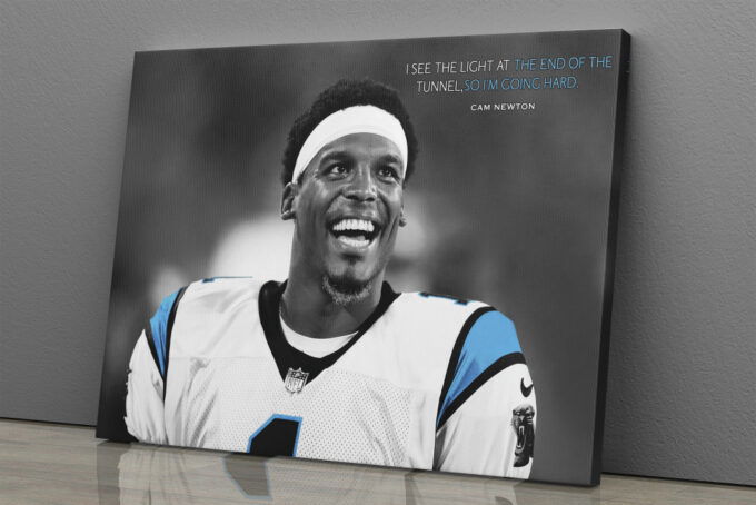 Cam Newton Quote Poster Carolina Panthers Canvas Unique Design Wall Art Print Hand Made Ready to Hang Custom Design