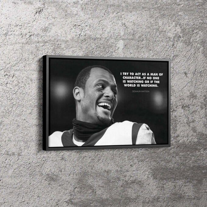Deshaun Watson Quote Poster Houston Texans Football Canvas Unique Design Wall Art Print Hand Made Ready to Hang Custom Design