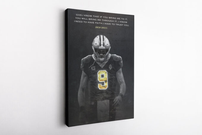 Drew Brees Quote Poster New Orleans Saints Canvas Unique Design Wall Art Print Hand Made Ready to Hang Custom Design