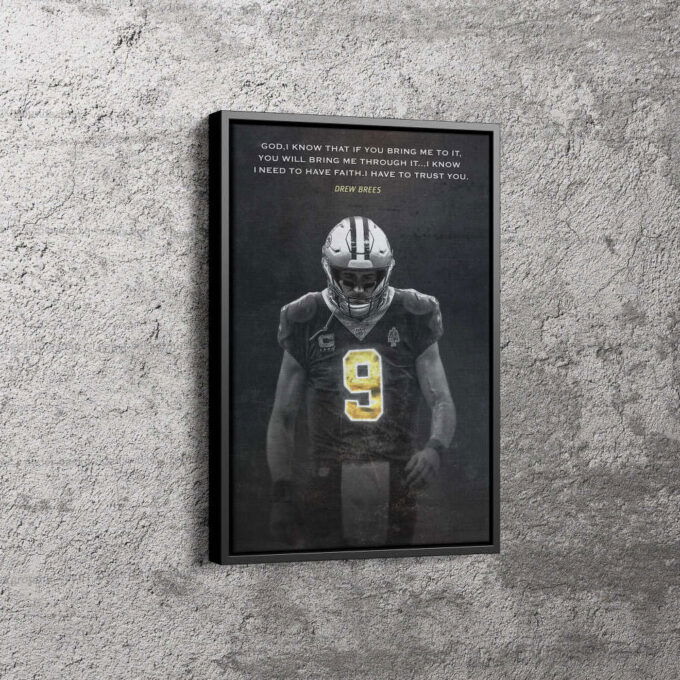 Drew Brees Quote Poster New Orleans Saints Canvas Unique Design Wall Art Print Hand Made Ready to Hang Custom Design