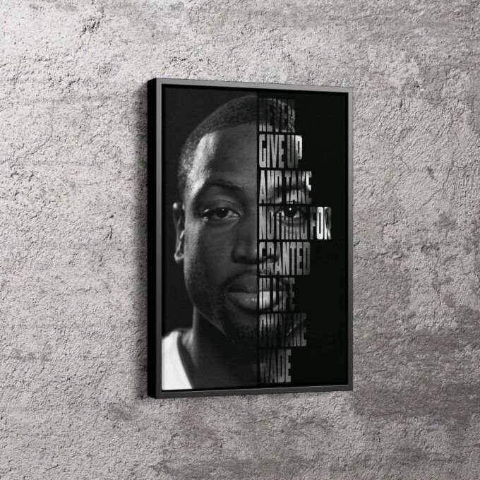 Dwyane Wade Basketball Face Quote  Canvas Unique Design Wall Art Print Hand Made Ready to Hang Custom Design