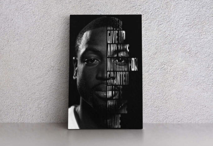 Dwyane Wade Basketball Face Quote  Canvas Unique Design Wall Art Print Hand Made Ready to Hang Custom Design