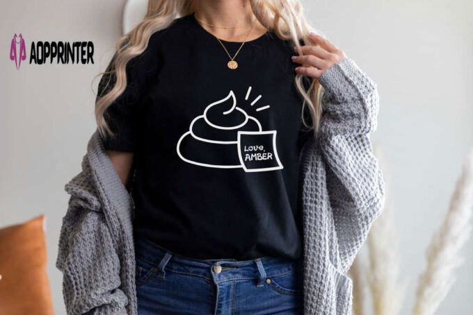 Human Fecal Matter Shirt Gift From Amber Shirt Funny Johnny Depp T-Shirt Johnny Depp Trial Shirt Amber Heard T Shirt Funny T Shirt