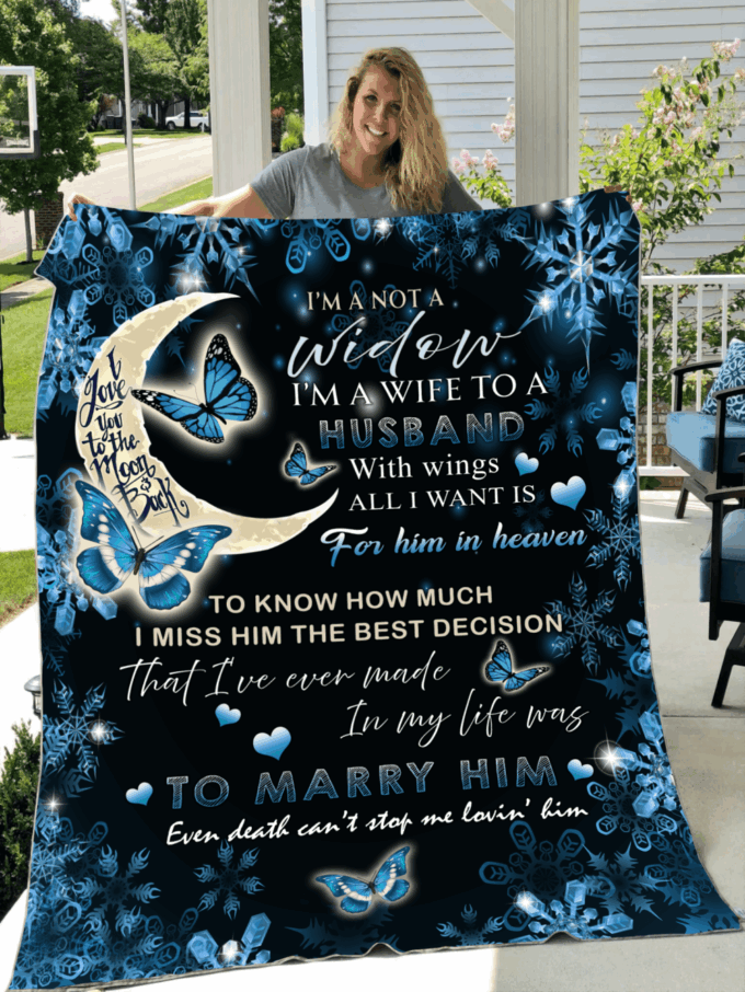 I’m Not A Widow I’m A Wife To A Husband With Wings Blanket Memorial Gifts