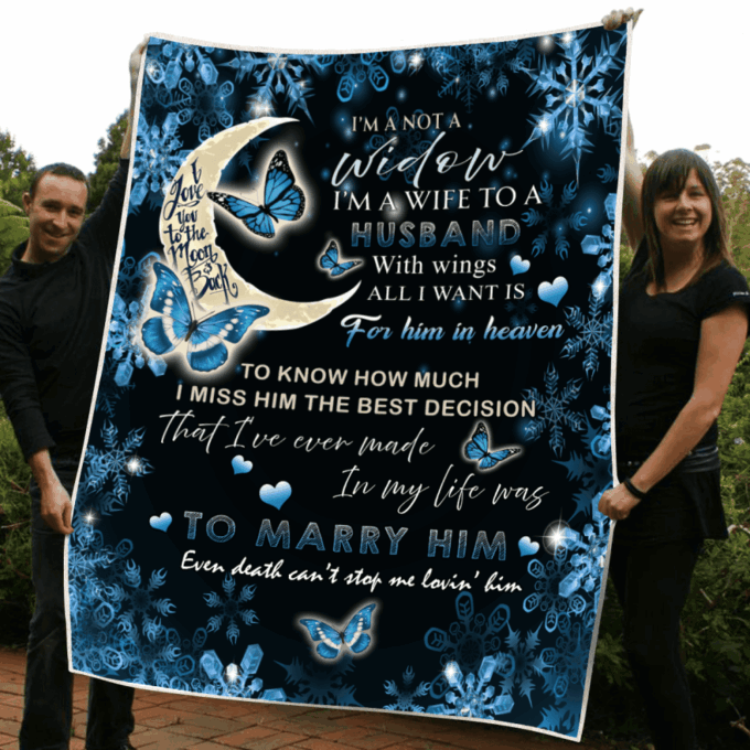 I’m Not A Widow I’m A Wife To A Husband With Wings Blanket Memorial Gifts