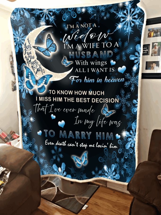 I’m Not A Widow I’m A Wife To A Husband With Wings Blanket Memorial Gifts