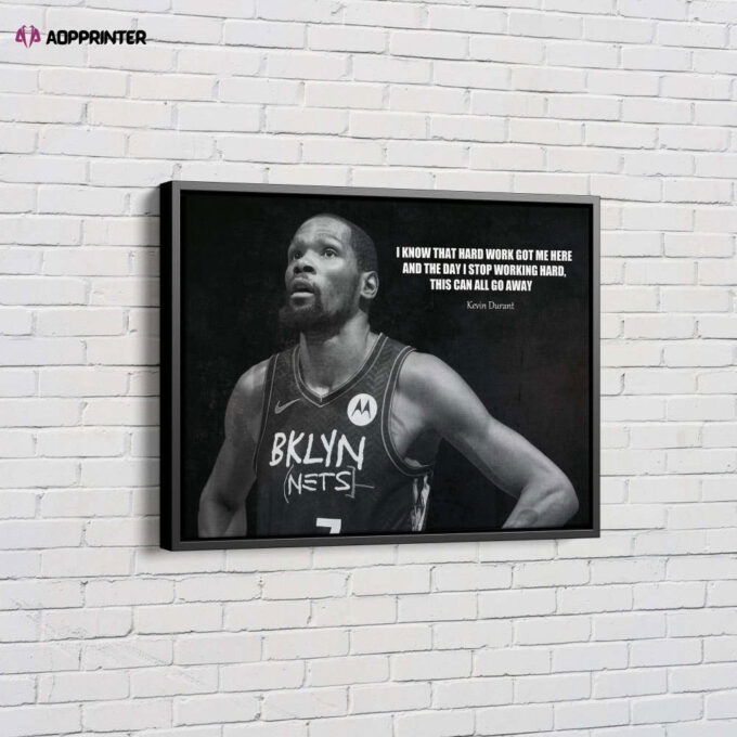 Kevin Durant Quote Poster Brooklyn Nets Canvas Unique Design Wall Art Print Hand Made Ready to Hang Custom Design