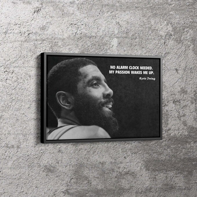 Kyrie Irving Poster Quote Brooklyn Nets Canvas Unique Design Wall Art Print Hand Made Ready to Hang Custom Design