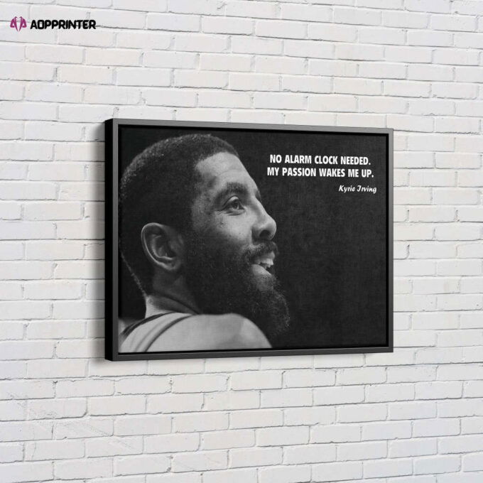 Kyrie Irving Poster Quote Brooklyn Nets Canvas Unique Design Wall Art Print Hand Made Ready to Hang Custom Design