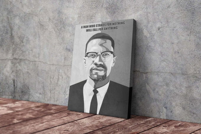 Malcolm X Quote Poster Black and White Canvas Unique Design Wall Art Print Hand Made Ready to Hang Custom Design