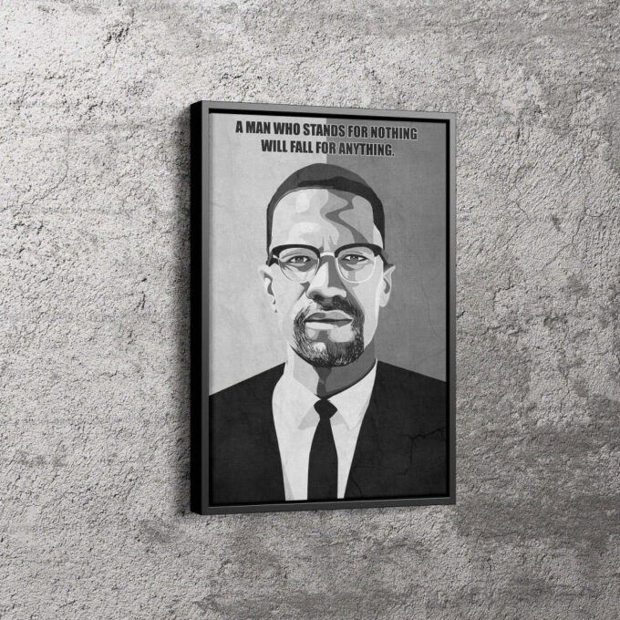 Malcolm X Quote Poster Black and White Canvas Unique Design Wall Art Print Hand Made Ready to Hang Custom Design