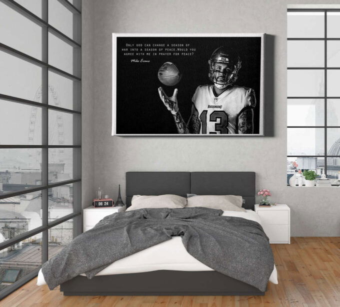Mike Evans Quote Poster Black and White Tampa Bay Buccaneers Canvas Unique Design Wall Art Print Hand Made Ready to Hang Custom Design