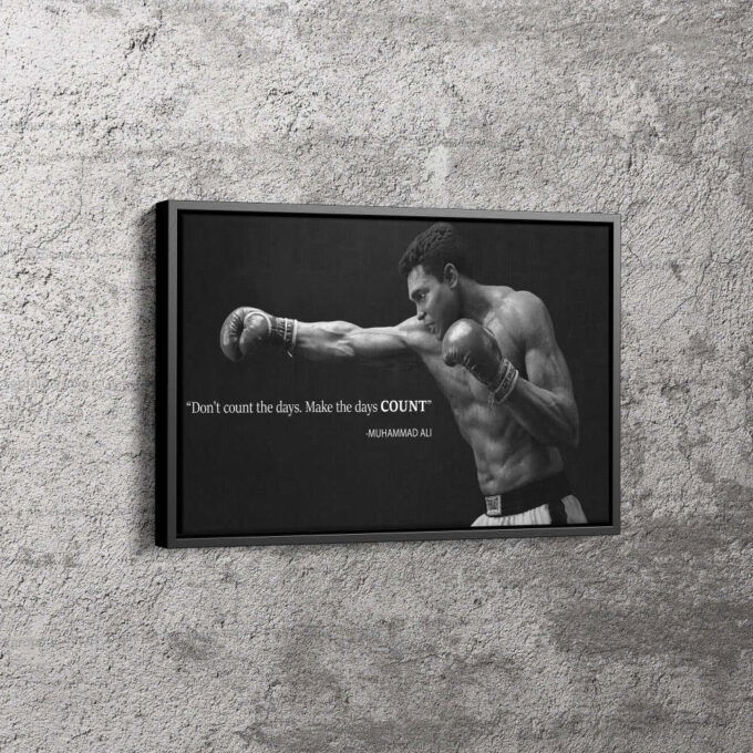 Muhammad Ali Quote Poster Black and Whte Boxing Legend Canvas Unique Design Wall Art Print Hand Made Ready to Hang Custom Design