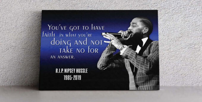 Nipsey Hussle Rapper Motivation Canvas Unique Design Wall Art Print Hand Made Ready to Hang Custom Design