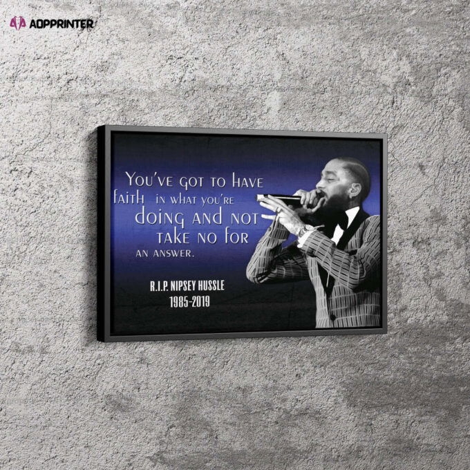 Nipsey Hussle Rapper Motivation Canvas Unique Design Wall Art Print Hand Made Ready to Hang Custom Design