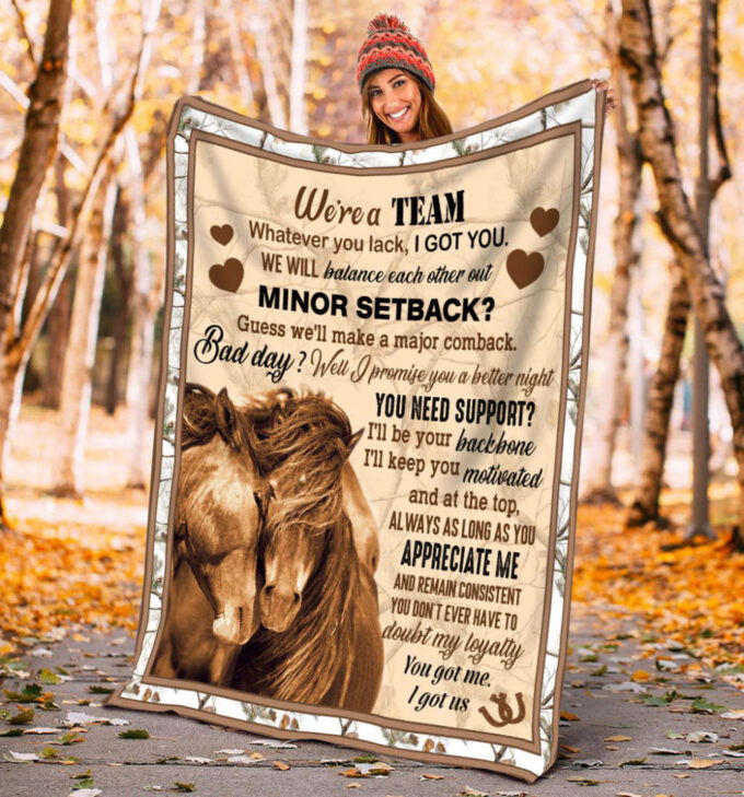 Personalized Horse Couple We’re a Team You Got Me I Got Us Blanket