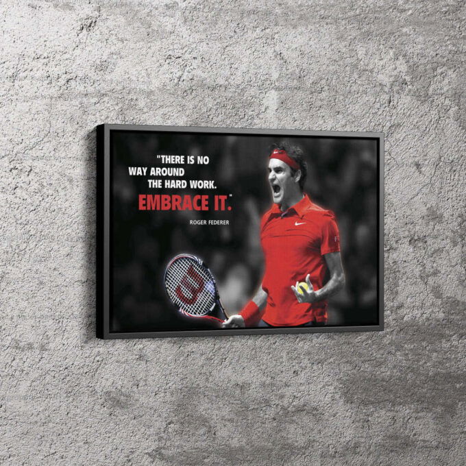 Roger Federer Quote Poster Tennis Canvas Unique Design Wall Art Print Hand Made Ready to Hang Custom Design