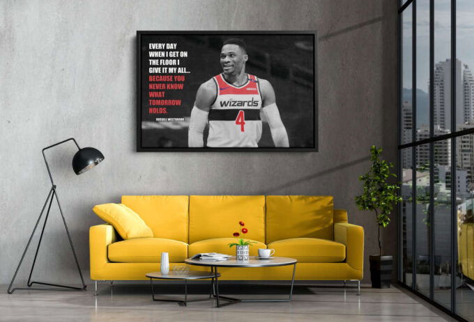 Russell Westbrook Quote Poster Washington Wizards Canvas Unique Design Wall Art Print Hand Made Ready to Hang Custom Design